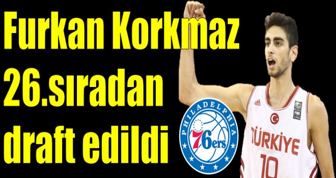 Furkan Korkmaz NBA'de!..