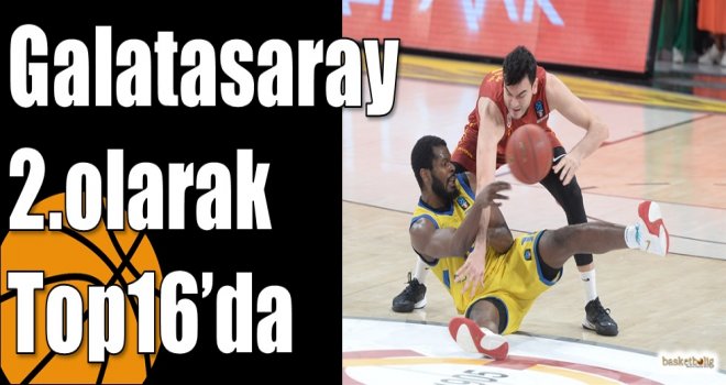 Galatasaray 2.olarak Top16?da