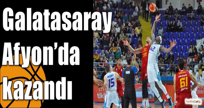 Galatasaray Afyon'da kazandı