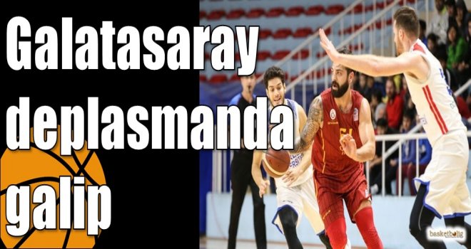 Galatasaray deplasmanda galip