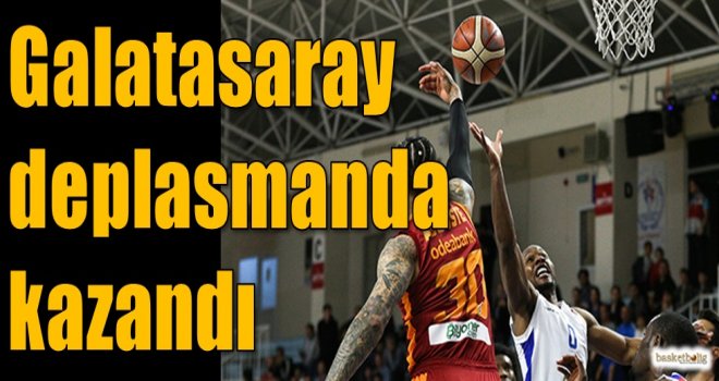 Galatasaray deplasmanda kazandı
