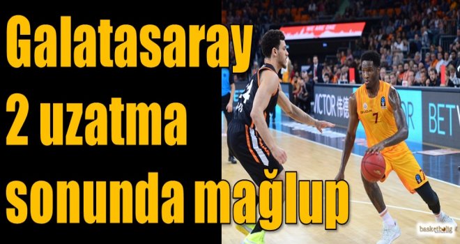 Galatasaray iki uzatma sonunda mağlup 