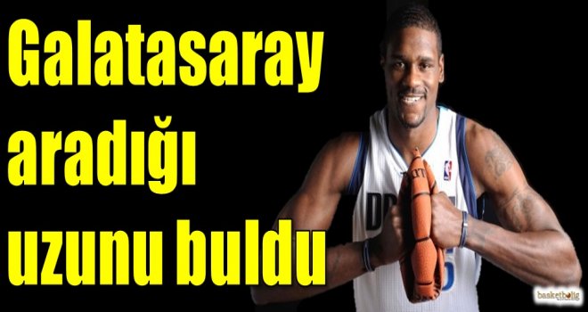 Galatasaray Odeabank aradığı uzunu buldu