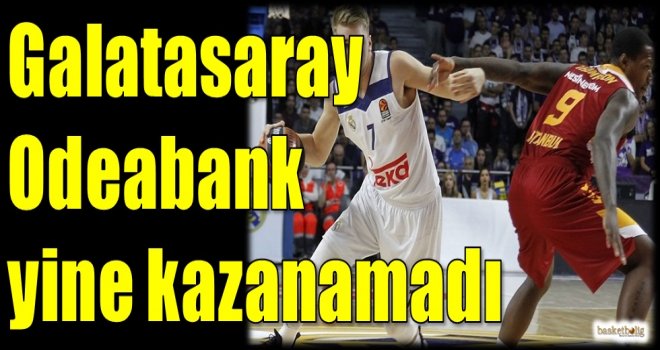 Galatasaray Odeabank yine kazanamadı