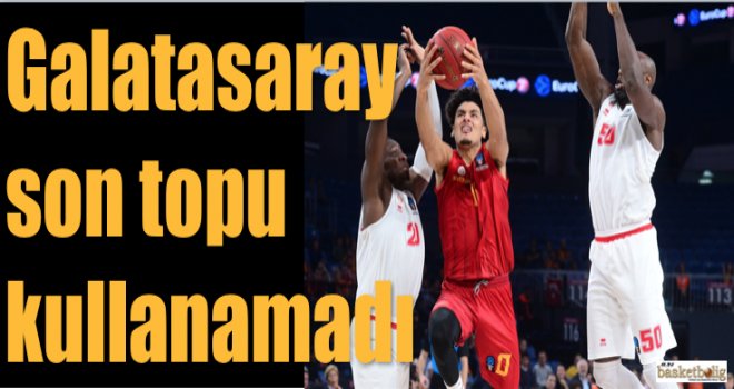 Galatasaray son topu kullanamadı