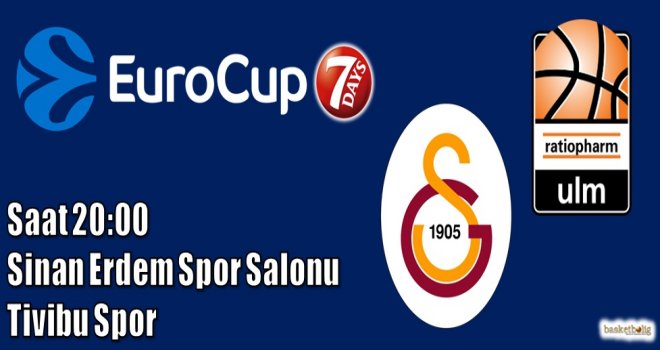 Galatasaray ULM'yi ağırlıyor