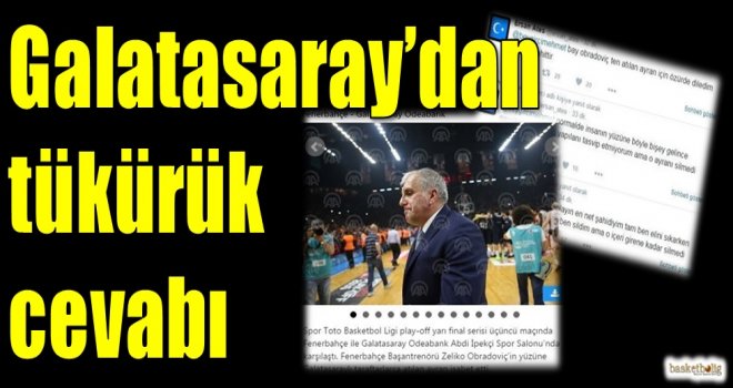 Galatasaray'dan Fenerbahçe'ye tükürük cevabı
