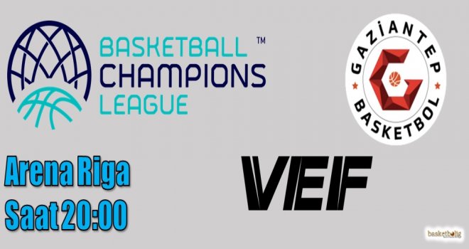 Gaziantep Basketbol, Riga deplasmanında 