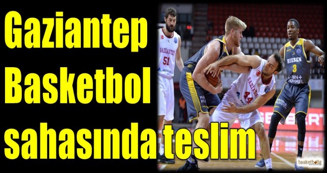 Gaziantep Basketbol sahasında teslim...