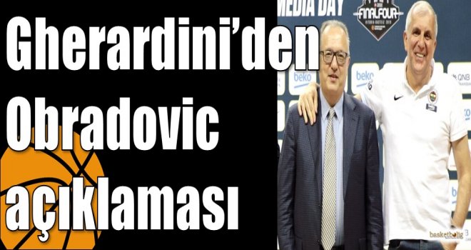 Gherardini?den Obradovic açıklaması