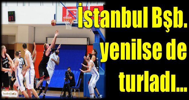 İstanbul Büyükşehir yenilse de turladı...