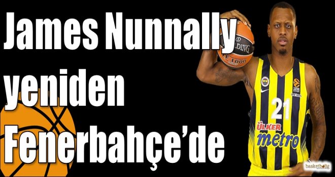 James Nunnally yeniden Fenerbahçe?de