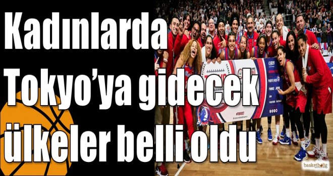 Kadınlarda Tokyo?ya gidecek ülkeler belli oldu