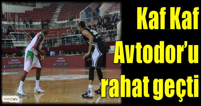 Kaf Kaf, Avtodor'u rahat geçti