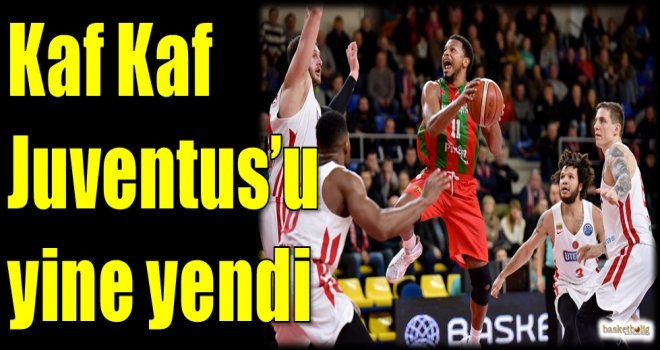Kaf Kaf, Juventus'u yine yendi...