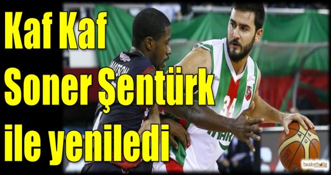 Kaf Kaf, Soner Şentürk ile yeniledi
