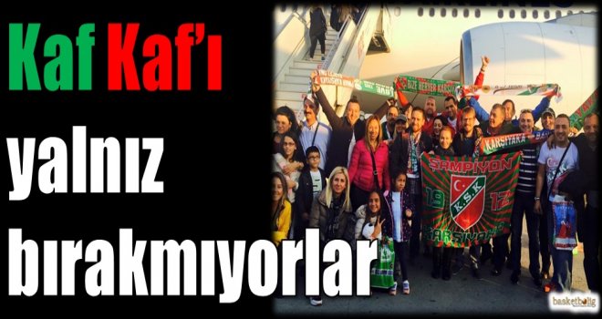 Kaf Kaf'ı yalnız bırakmıyorlar...