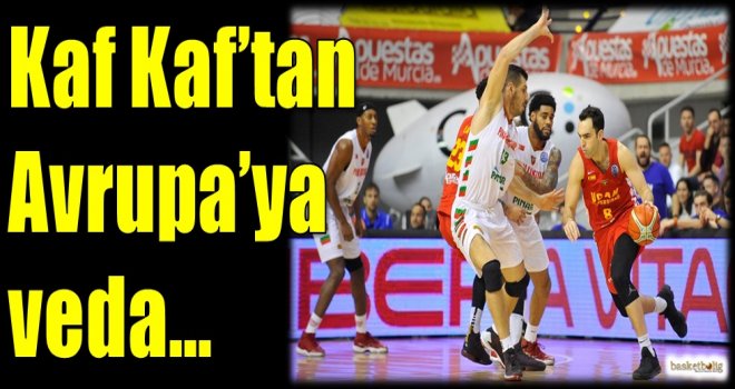 Kaf Kaf'tan Avrupa'ya veda...