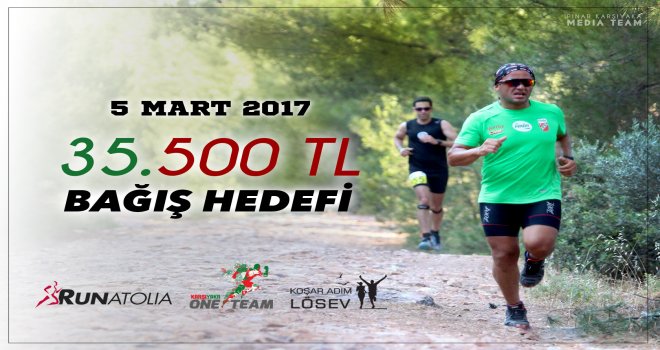 Karşıyaka One Team Runatolia?da Lösev için koşuyor