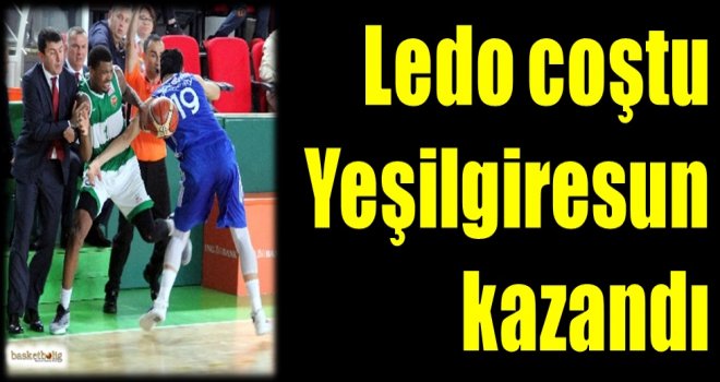 Ledo coştu Yeşilgiresun Belediyespor kazandı