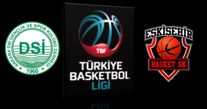 Mamak Belediyesi Ankara DSİ, Eskişehir Basket'i yendi