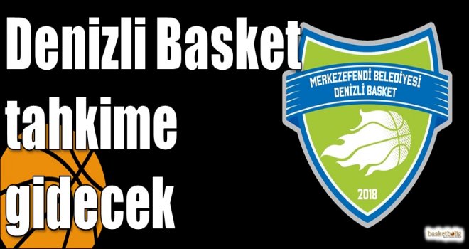 Merkezefendi Belediyesi Denizli Basket tahkime gidecek