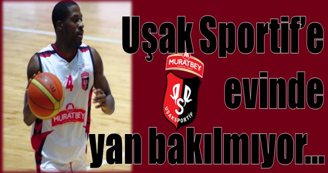 Muratbey Uşak Sportif'e evinde yan bakılmıyor...