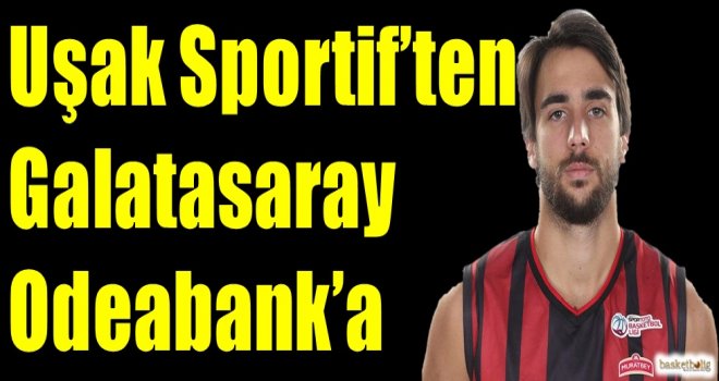 Muratbey Uşak Sportif'ten Galatasaray Odeabank'a