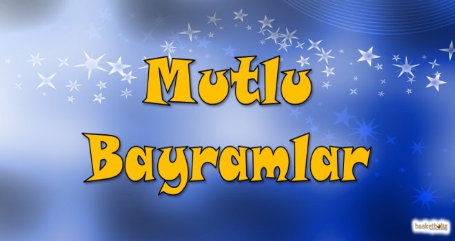 Mutlu Bayramlar...