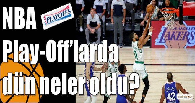 NBA Play-Off?larda dün neler oldu?