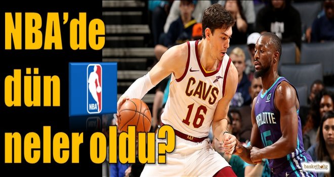 NBA'de dün neler oldu?  