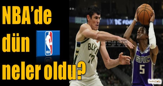 NBA'de dün neler oldu?  