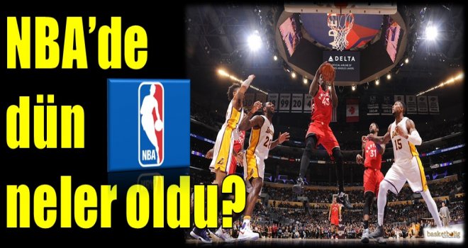 NBA'de dün neler oldu?