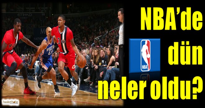 NBA'de dün neler oldu?