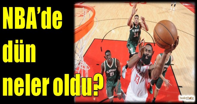 NBA'de dün neler oldu?