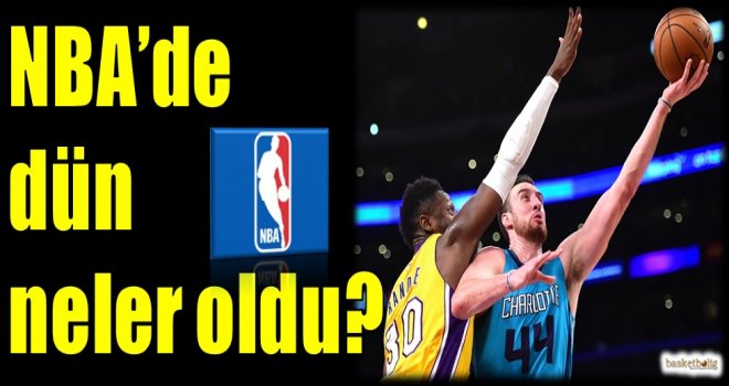 NBA'de dün neler oldu?