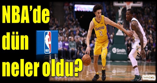 NBA'de dün neler oldu?