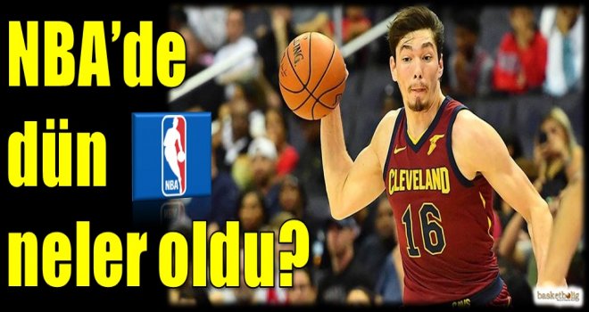NBA'de dün neler oldu?