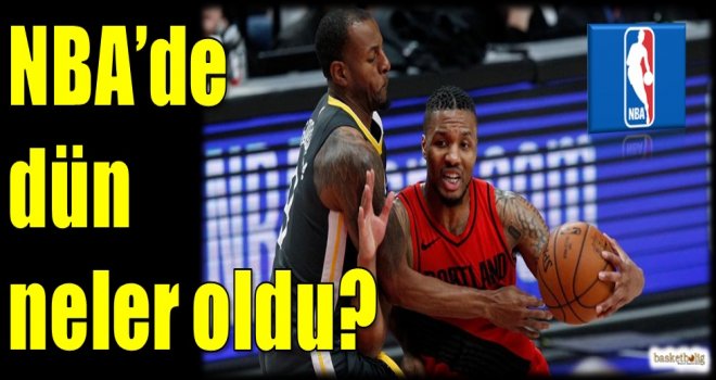 NBA'de dün neler oldu?