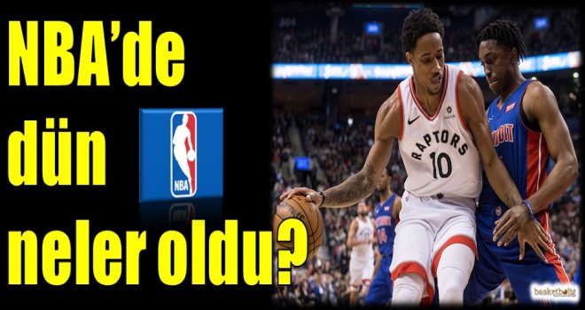 NBA'de dün neler oldu?