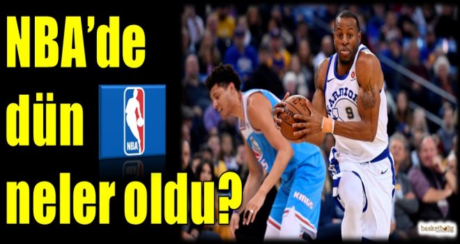 NBA'de dün neler oldu?