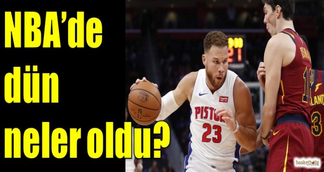 NBA'de dün neler oldu?