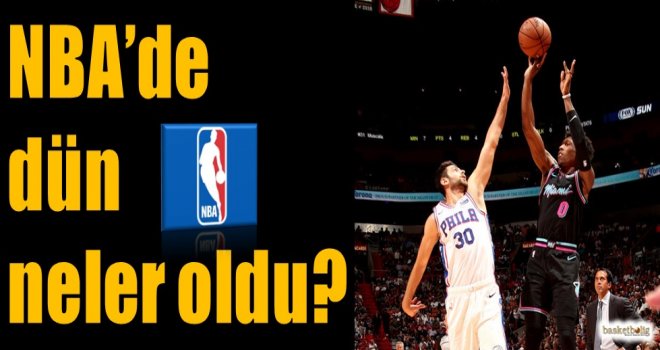 NBA'de dün neler oldu?