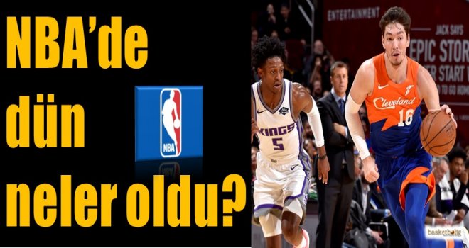 NBA'de dün neler oldu?
