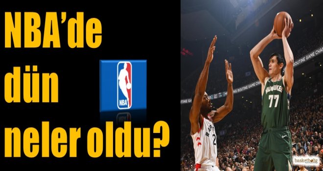 NBA'de dün neler oldu?