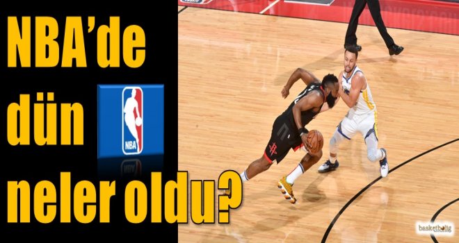 NBA'de dün neler oldu?