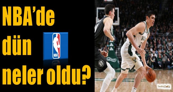 NBA'de dün neler oldu?