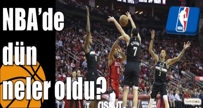 NBA'de dün neler oldu?