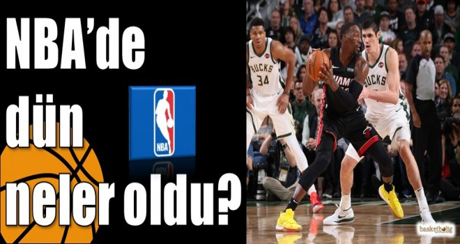 NBA'de dün neler oldu?