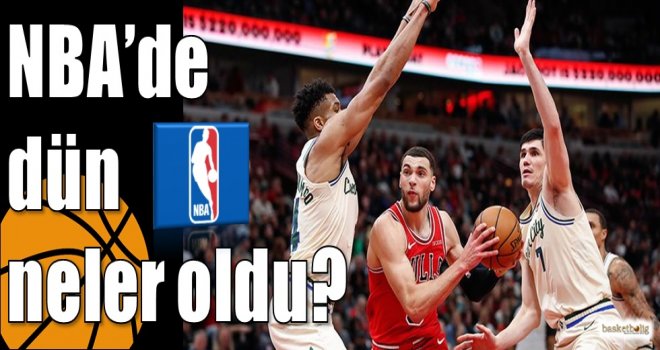 NBA?de dün neler oldu?